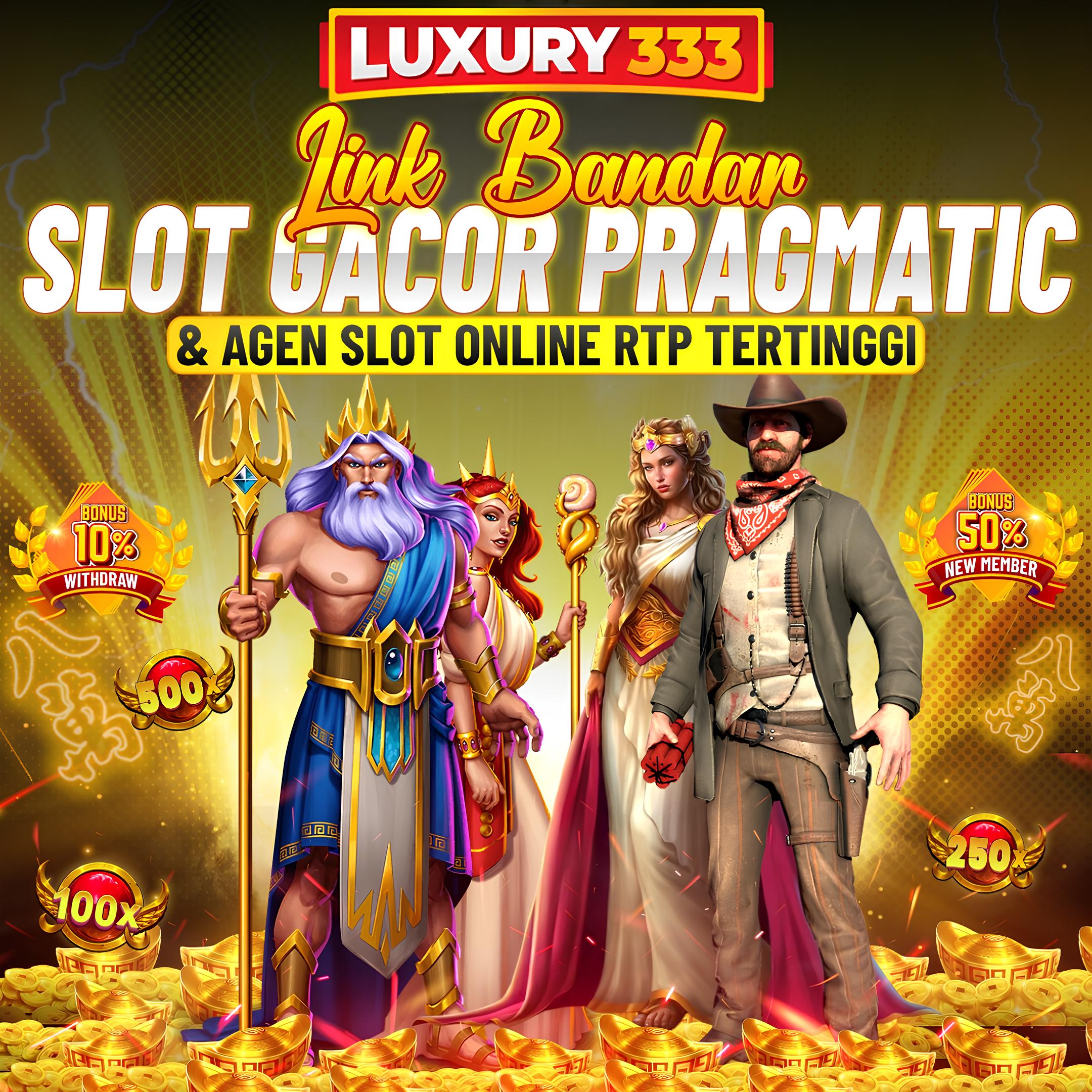 Luxury333 🎰 Link Alternatif Luxury333 Login Terbaru & Terpercaya